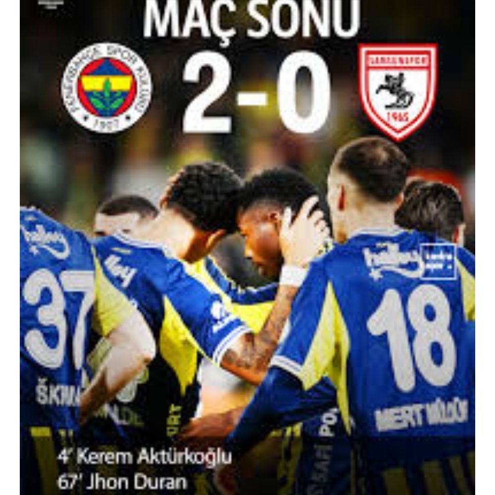 Fenerbahçe Samsunspor Maç Sonucu: 2-0! Kanarya Süper Kupa Finalinde Galatasaray'ın Rakibi Oldu